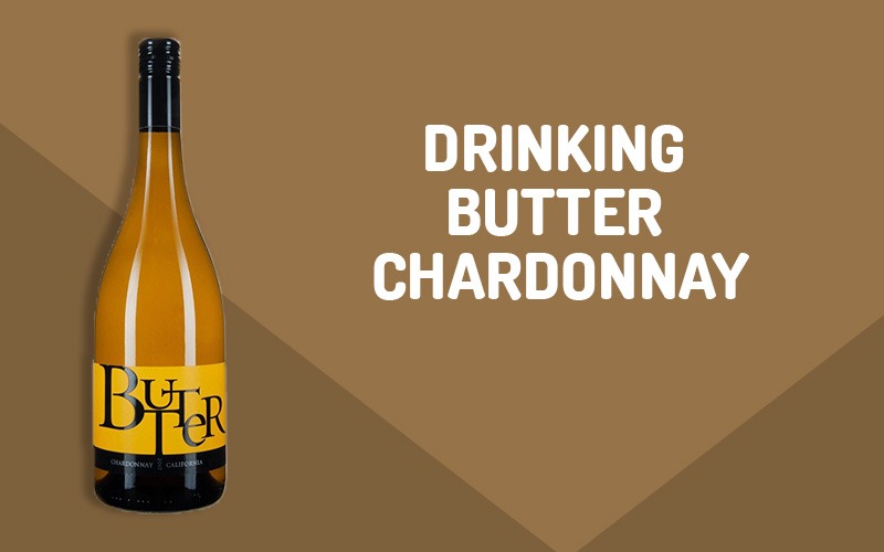 Butter Chardonnay