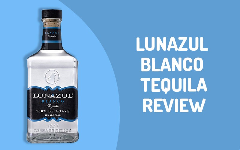 Lunazul Blanco Tequila review