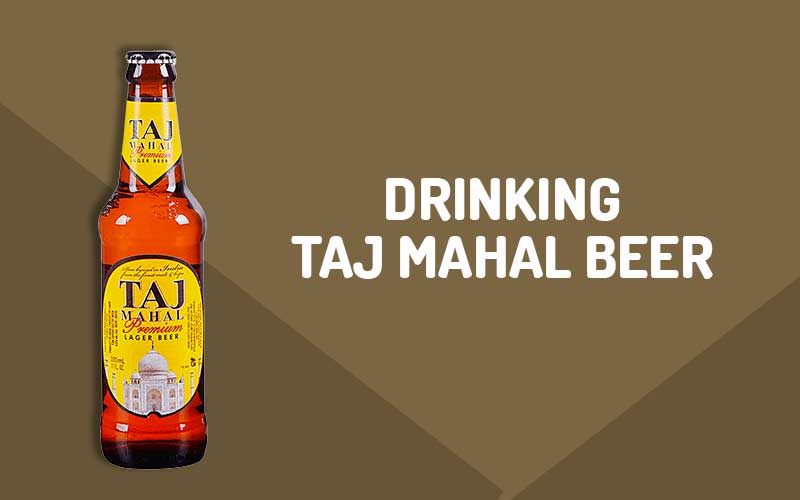 Taj Mahal Beer