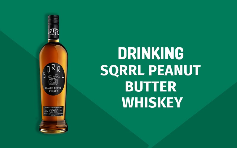 SQRRL Peanut Butter Whiskey