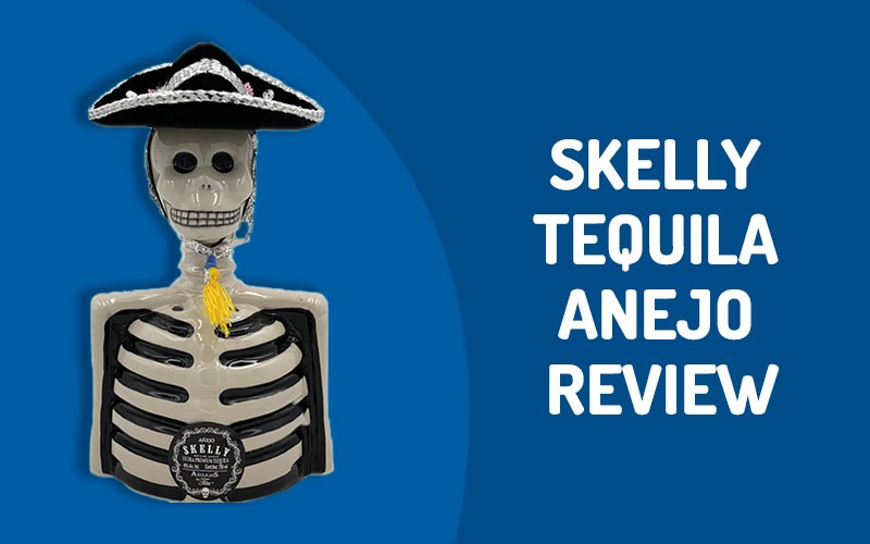 Skelly Tequila Anejo Review