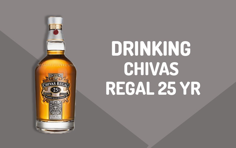 Chivas Regal 25 Yr
