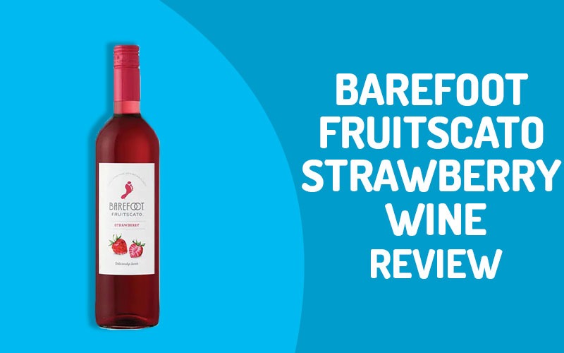 Barefoot Fruitscato Strawberry Wine