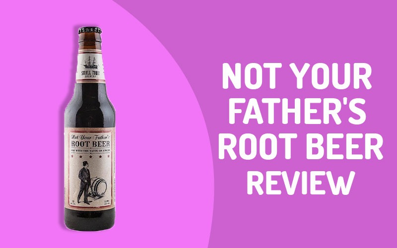 Not Your Father's Root Beer